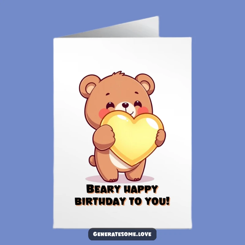 Free Printable Birthday Card: Kawaii Bear's Big Heart, Funny Downloadable Gift